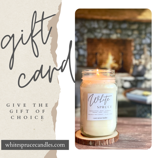 White Spruce Candles Gift Card